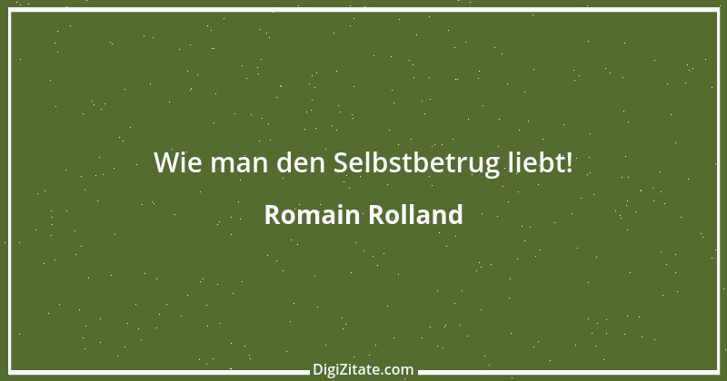 Zitat von Romain Rolland 90