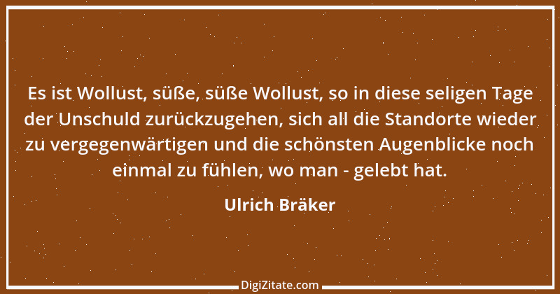 Zitat von Ulrich Bräker 1