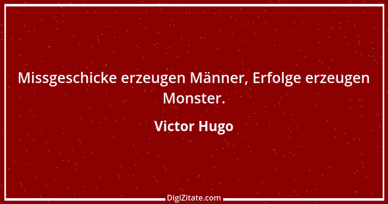 Zitat von Victor Hugo 180