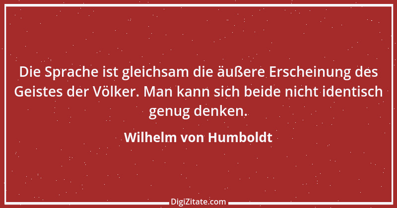 Zitat von Wilhelm von Humboldt 44