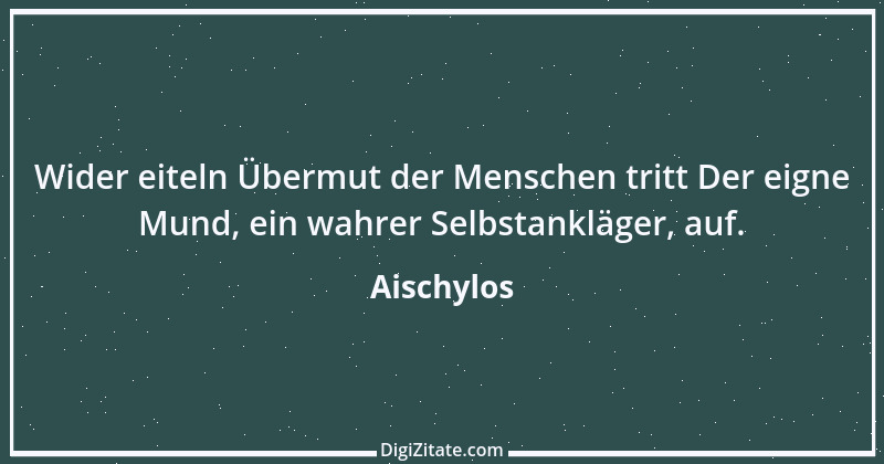 Zitat von Aischylos 34