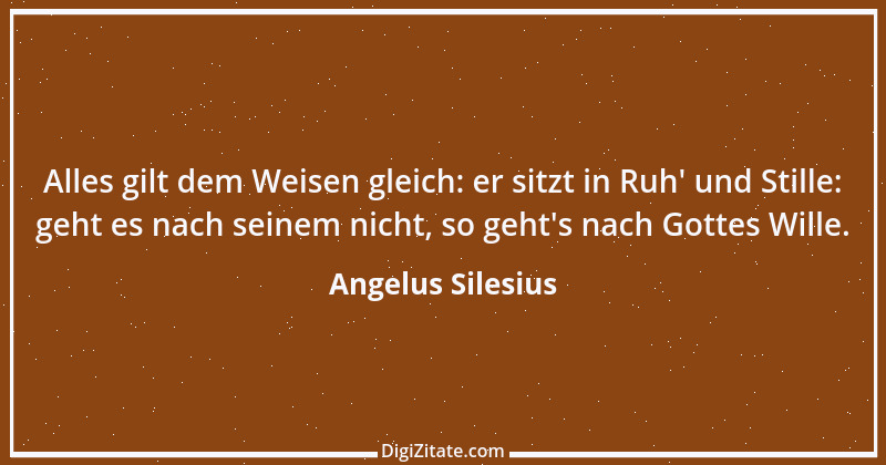 Zitat von Angelus Silesius 96