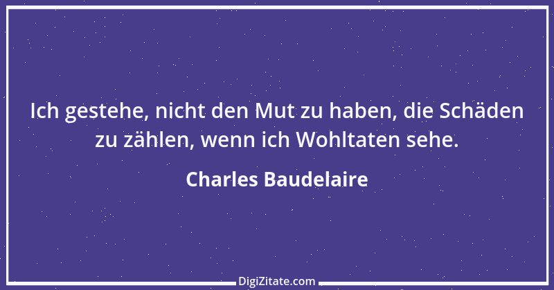 Zitat von Charles Baudelaire 80