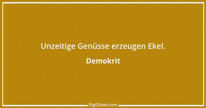 Zitat von Demokrit 199