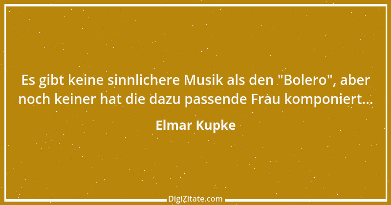 Zitat von Elmar Kupke 825