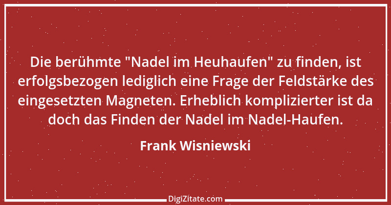 Zitat von Frank Wisniewski 82