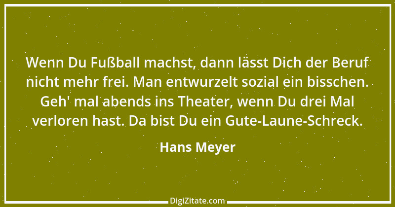 Zitat von Hans Meyer 36