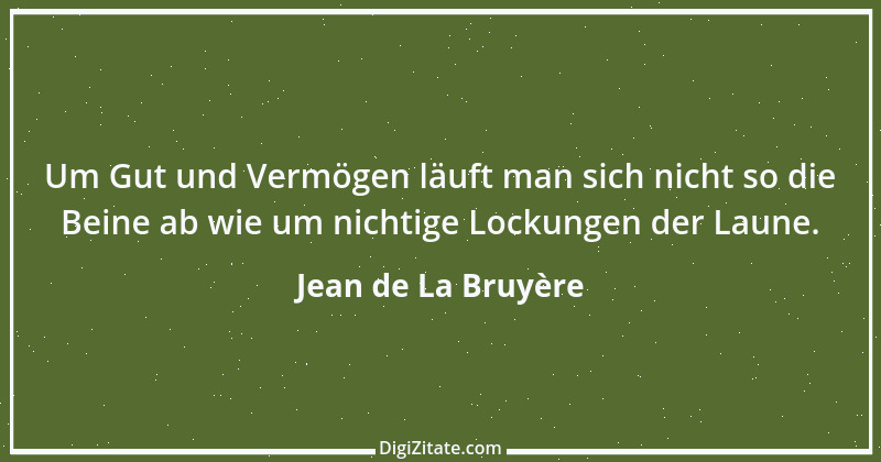 Zitat von Jean de La Bruyère 248