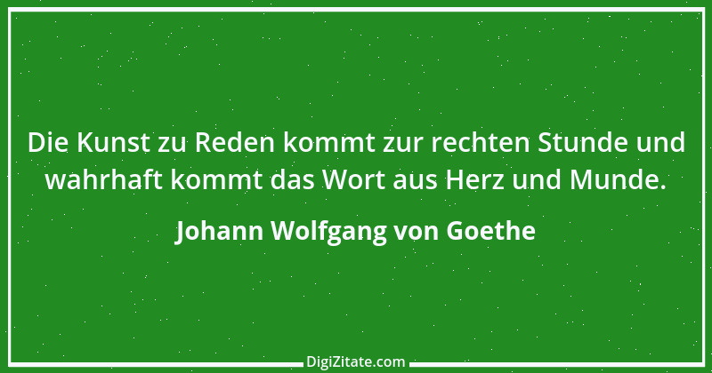 Zitat von Johann Wolfgang von Goethe 495