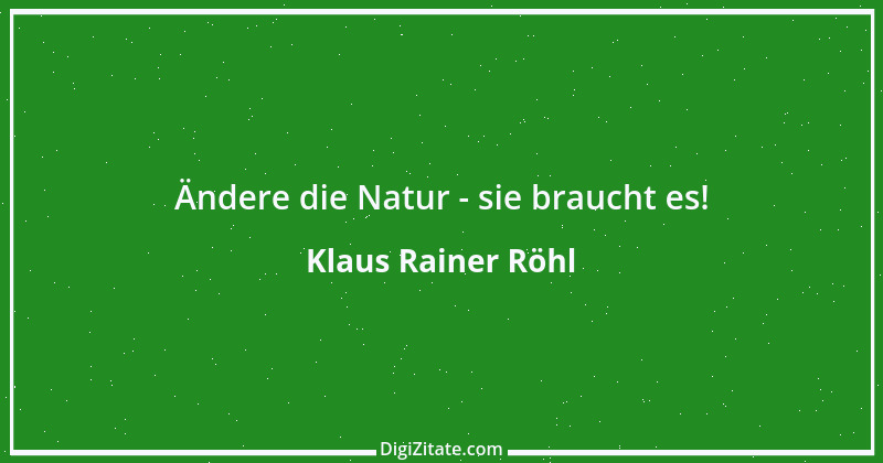 Zitat von Klaus Rainer Röhl 2