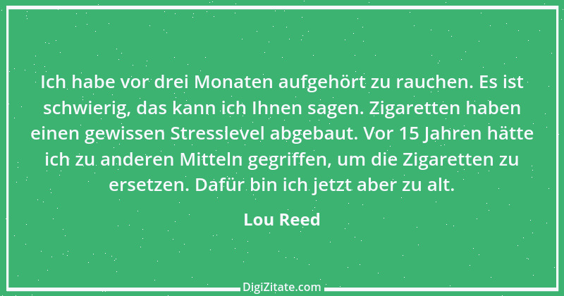 Zitat von Lou Reed 1