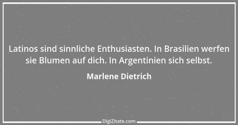 Zitat von Marlene Dietrich 16