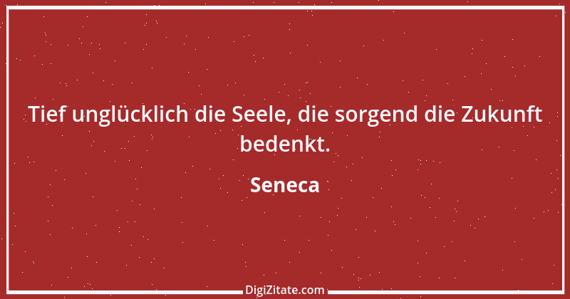 Zitat von Seneca 631