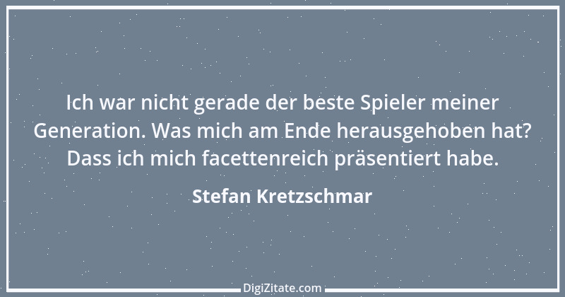 Zitat von Stefan Kretzschmar 3