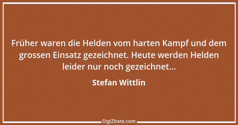 Zitat von Stefan Wittlin 204