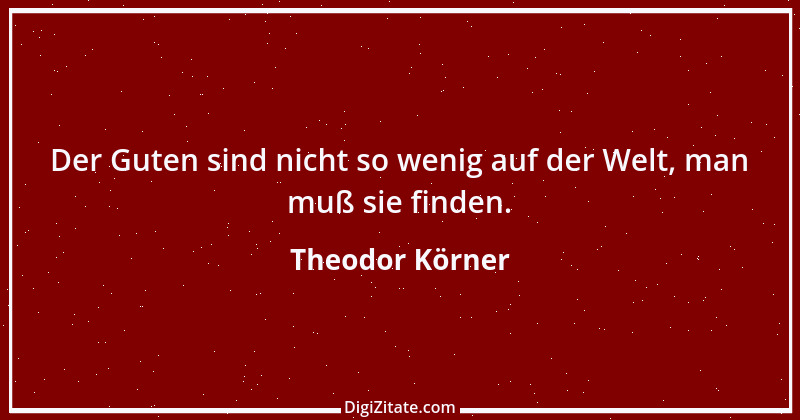 Zitat von Theodor Körner 42