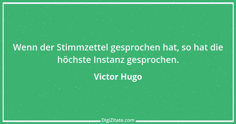 Zitat von Victor Hugo 181