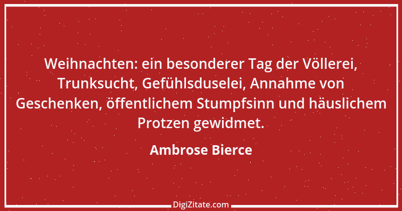 Zitat von Ambrose Bierce 33