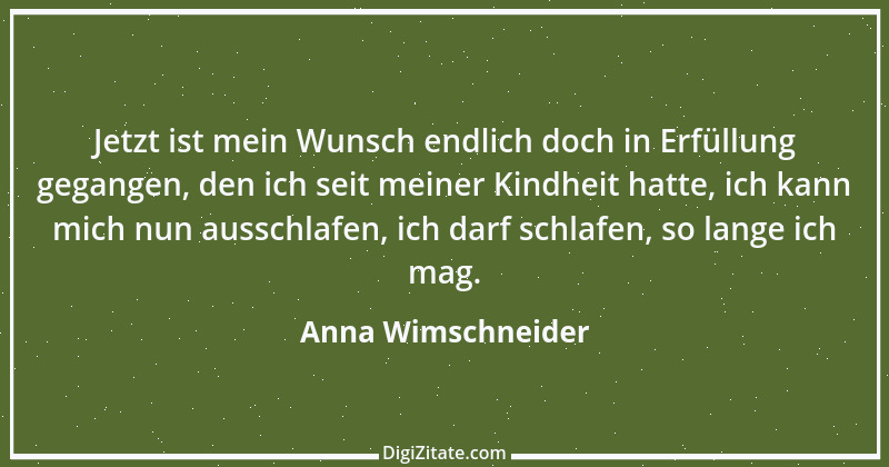 Zitat von Anna Wimschneider 2