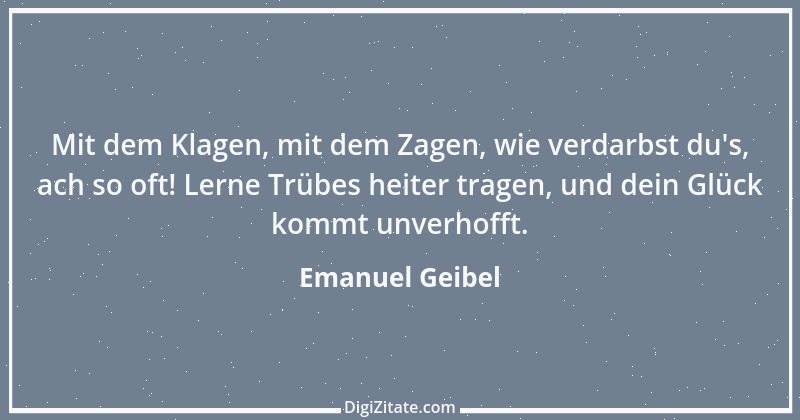 Zitat von Emanuel Geibel 160