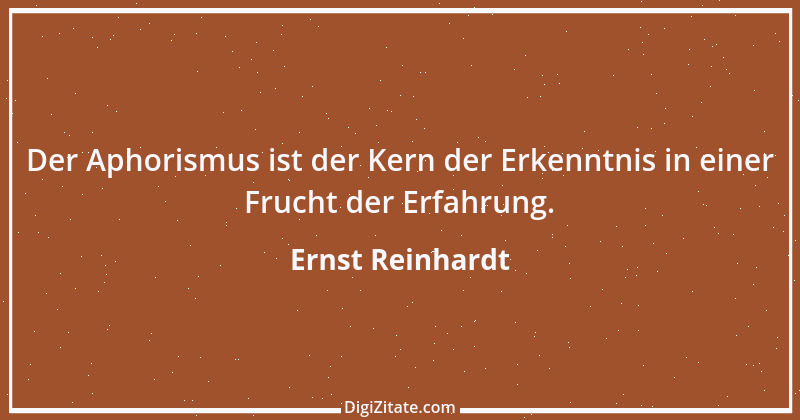 Zitat von Ernst Reinhardt 44