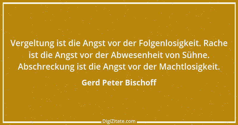 Zitat von Gerd Peter Bischoff 36