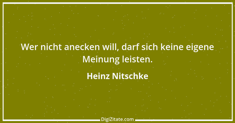 Zitat von Heinz Nitschke 33