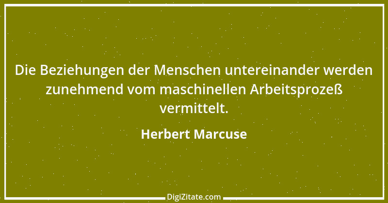 Zitat von Herbert Marcuse 1