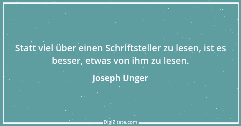 Zitat von Joseph Unger 20