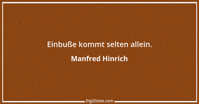 Zitat von Manfred Hinrich 977