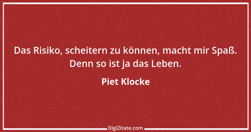 Zitat von Piet Klocke 4