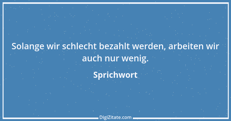 Zitat von Sprichwort 2795