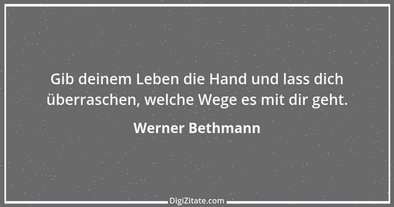 Zitat von Werner Bethmann 2