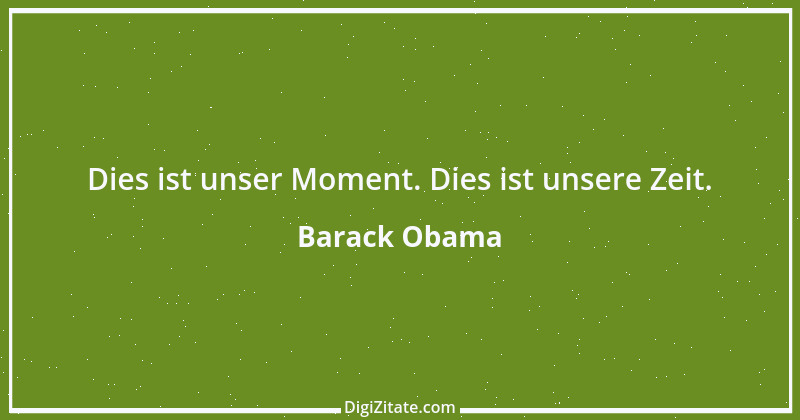 Zitat von Barack Obama 12