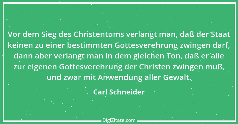 Zitat von Carl Schneider 1