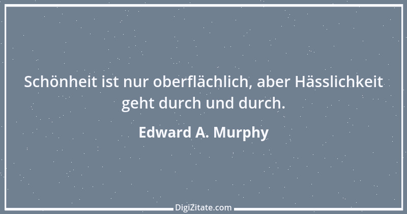 Zitat von Edward A. Murphy 23