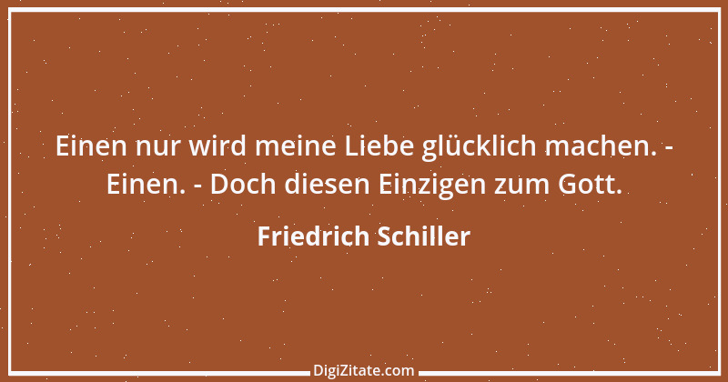 Zitat von Friedrich Schiller 1013