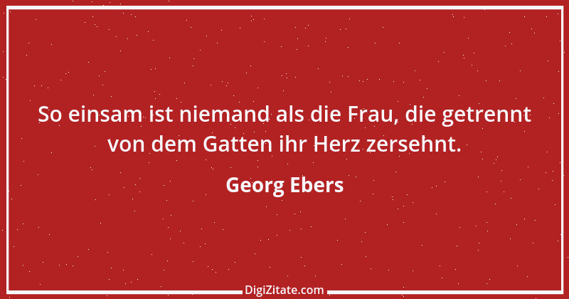 Zitat von Georg Ebers 27