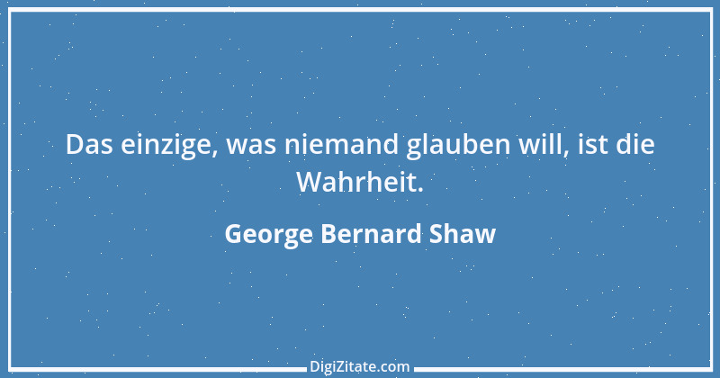 Zitat von George Bernard Shaw 20