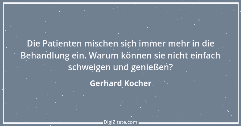 Zitat von Gerhard Kocher 5