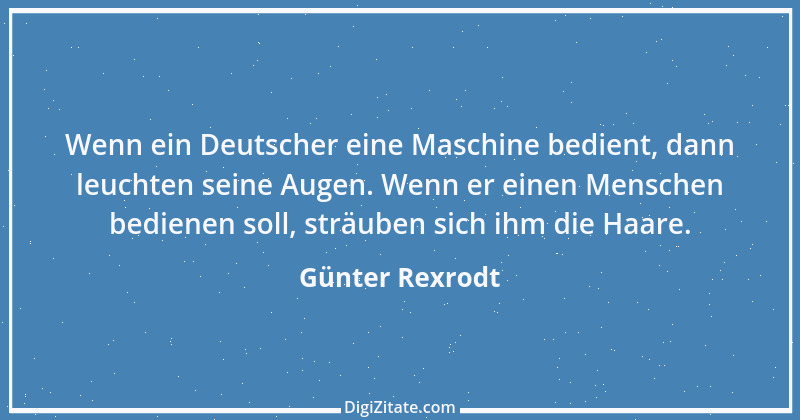 Zitat von Günter Rexrodt 10