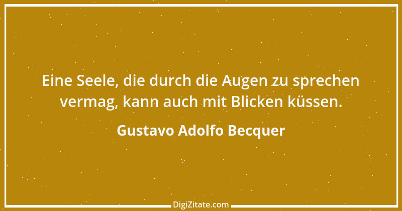 Zitat von Gustavo Adolfo Becquer 3