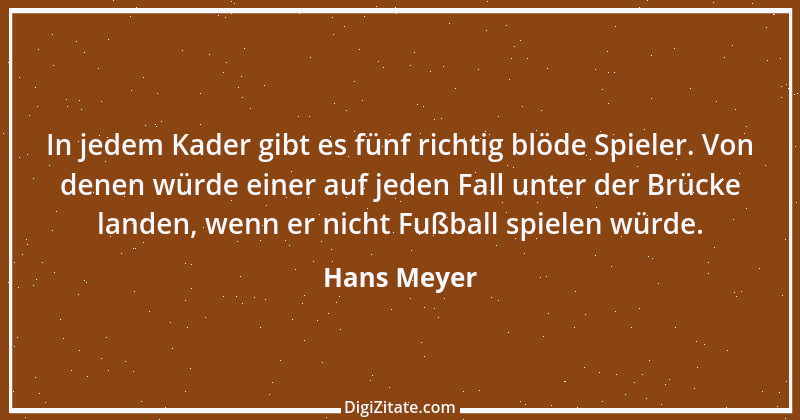 Zitat von Hans Meyer 37