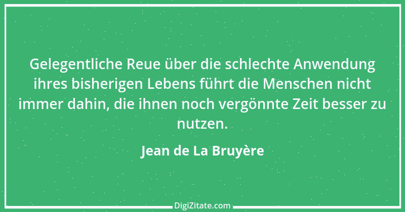 Zitat von Jean de La Bruyère 249