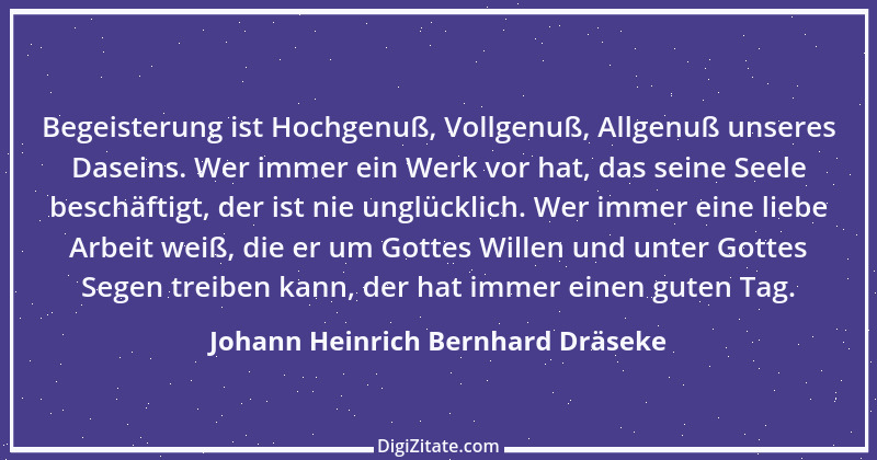 Zitat von Johann Heinrich Bernhard Dräseke 4