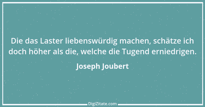 Zitat von Joseph Joubert 176