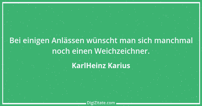 Zitat von KarlHeinz Karius 421