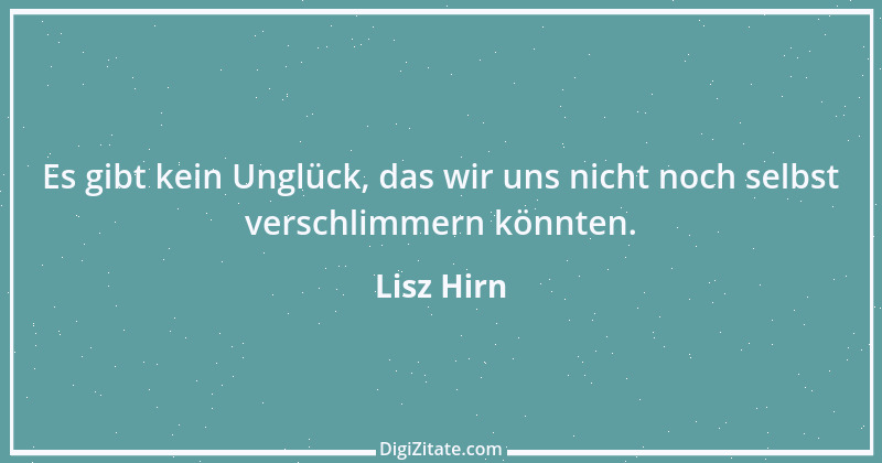 Zitat von Lisz Hirn 36