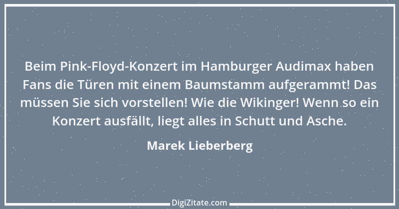 Zitat von Marek Lieberberg 1