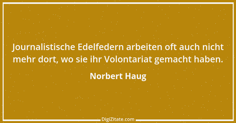 Zitat von Norbert Haug 10